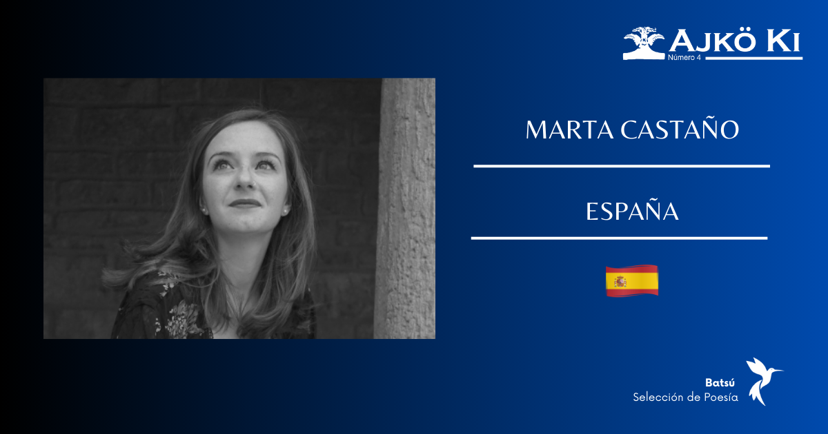 MARTA CASTAÑO | REVISTA AJKÖ KI No 4